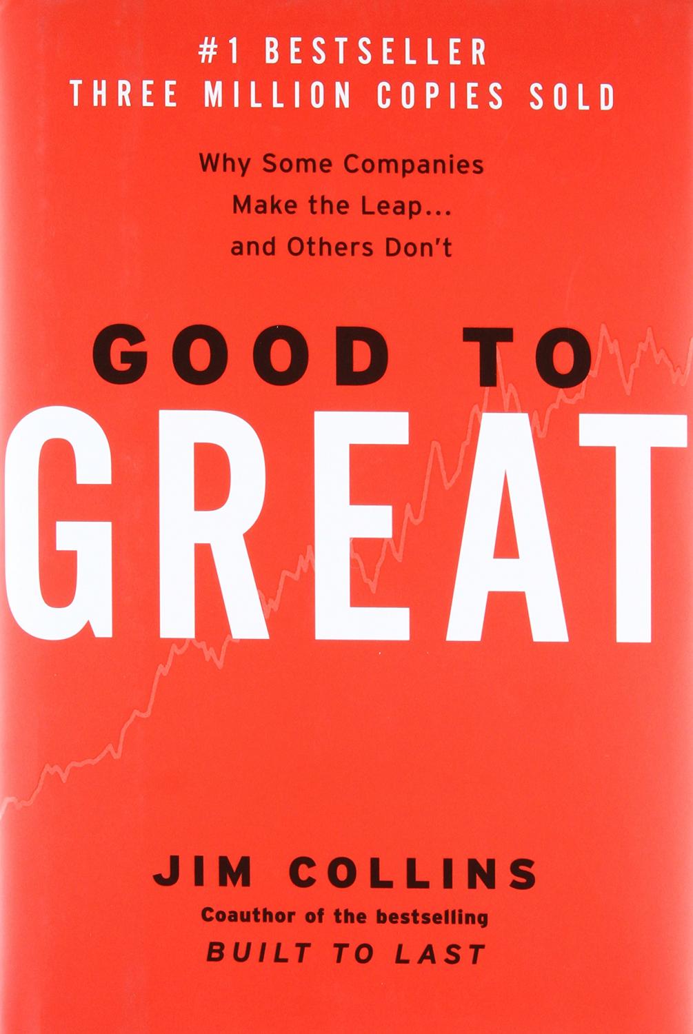 "From Good to Great"