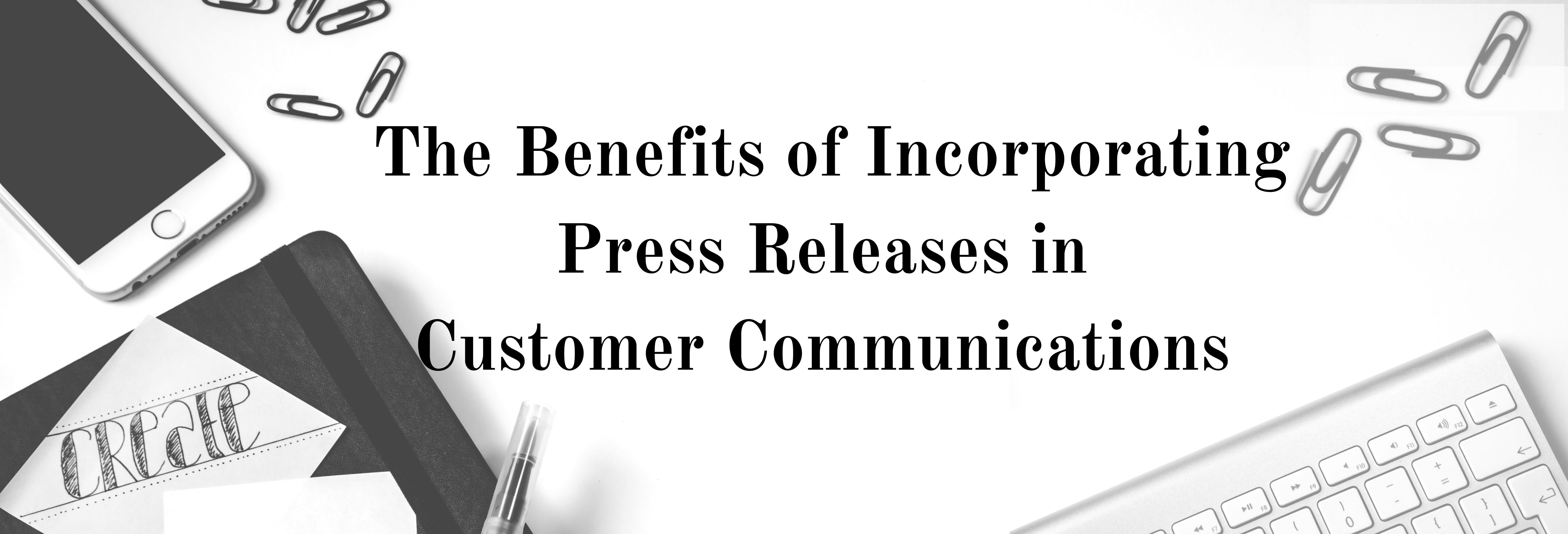 Slide Image of The Benefits of incorporating Press Releases in Customer Communications